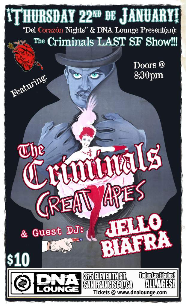 It's our last show EVER, with GREAT APES opening & JELLO BIAFRA spinning records!